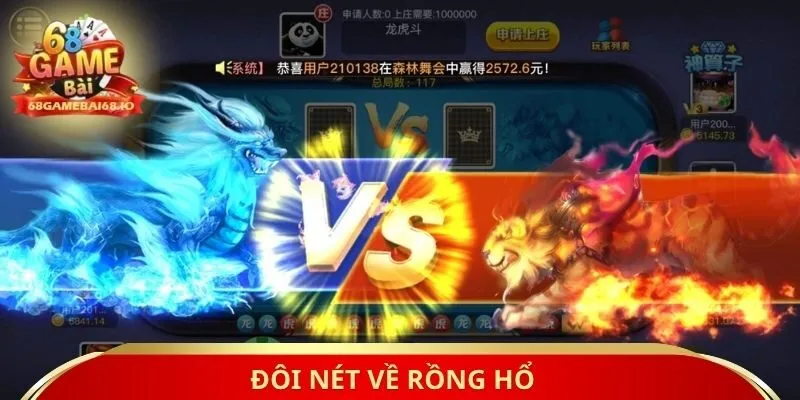 Đôi nét về Rồng Hổ