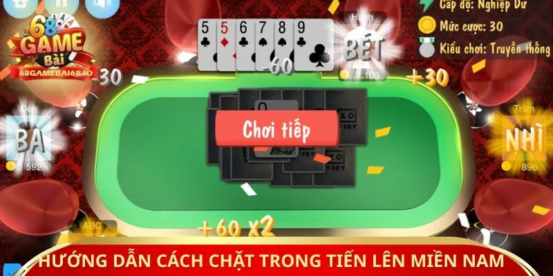 Hướng dẫn cách chặt trong tiến lên miền nam