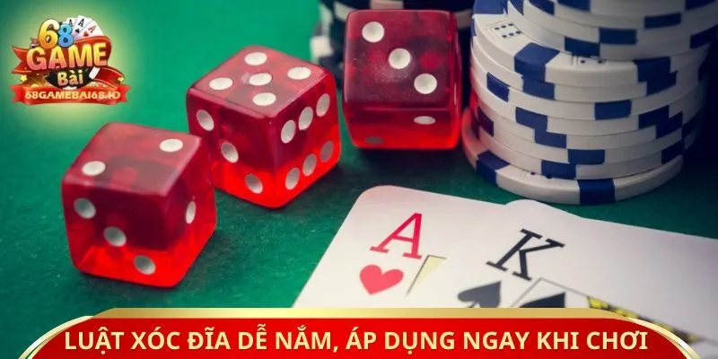 Luật xóc đĩa dễ nắm, áp dụng ngay khi chơi