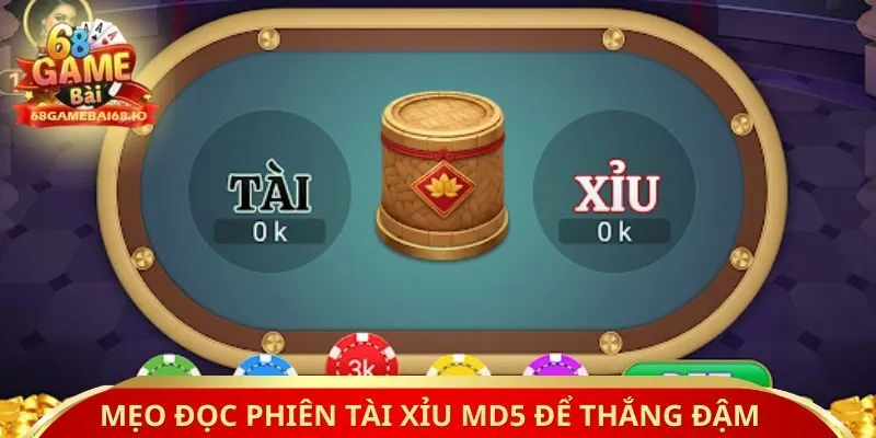 Mẹo đọc phiên Tài Xỉu MD5 để thắng đậm hơn